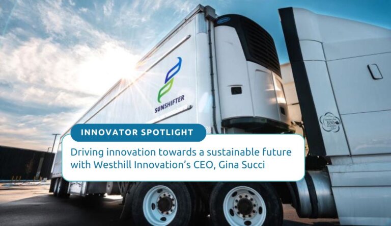 Driving Innovation Towards a Sustainable Future: with Westhill Innovation’s CEO, Gina Succi. Background image of Sunshifter truck.