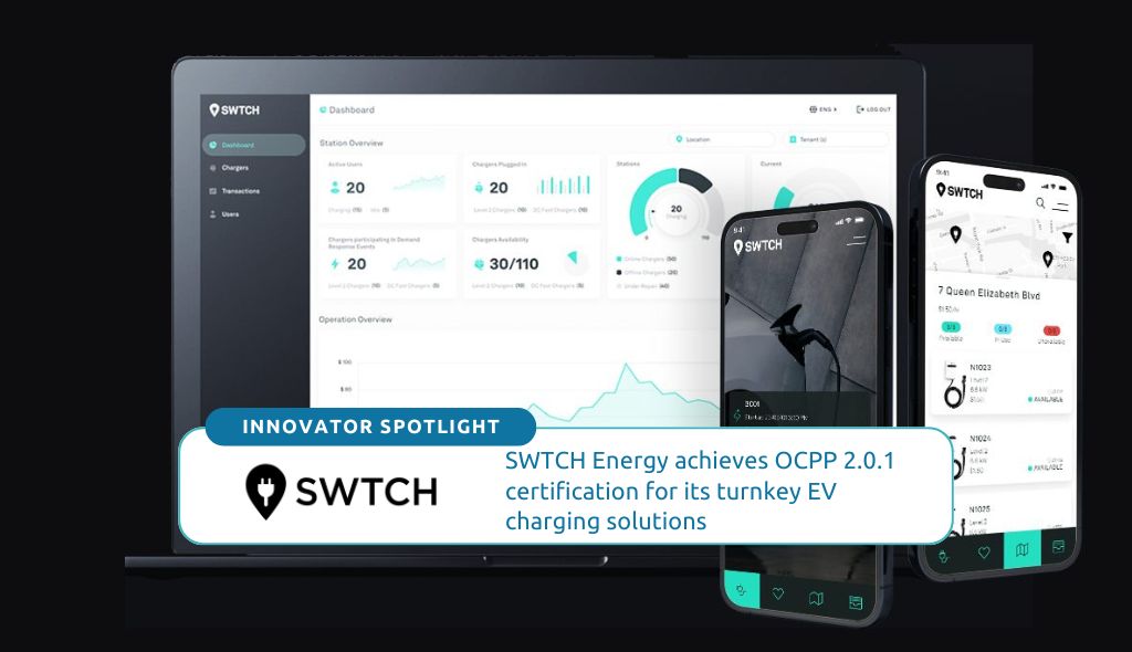 SWTCH Energy achieves OCPP 2.0.1 certification for its turnkey EV charging solutions